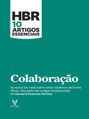 cover image of HBR 10 Artigos Essenciais--Colaboração
